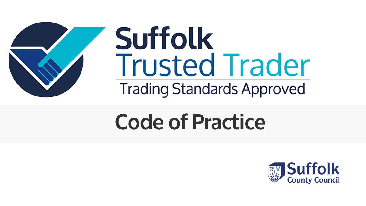 Suffolk Trusted Trader Code Of Practice Trading Standards