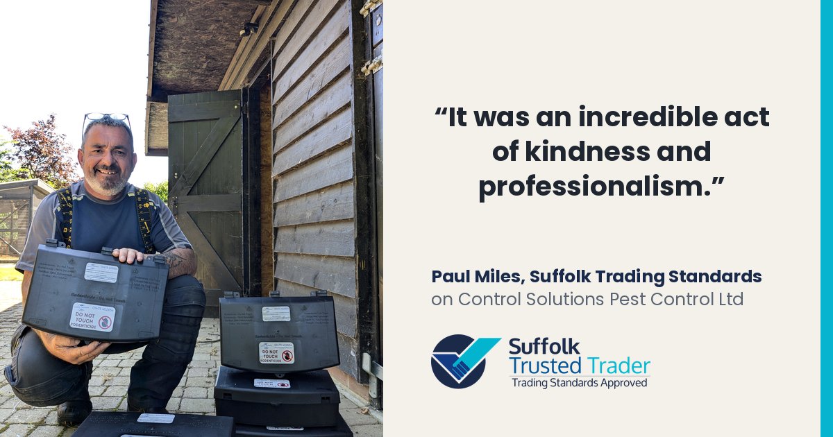 Ben Goodrum, owner of Control Solutions Pest Control Ltd in Ipswich, and what Paul Miles of Suffolk Trading Standards said about his team
