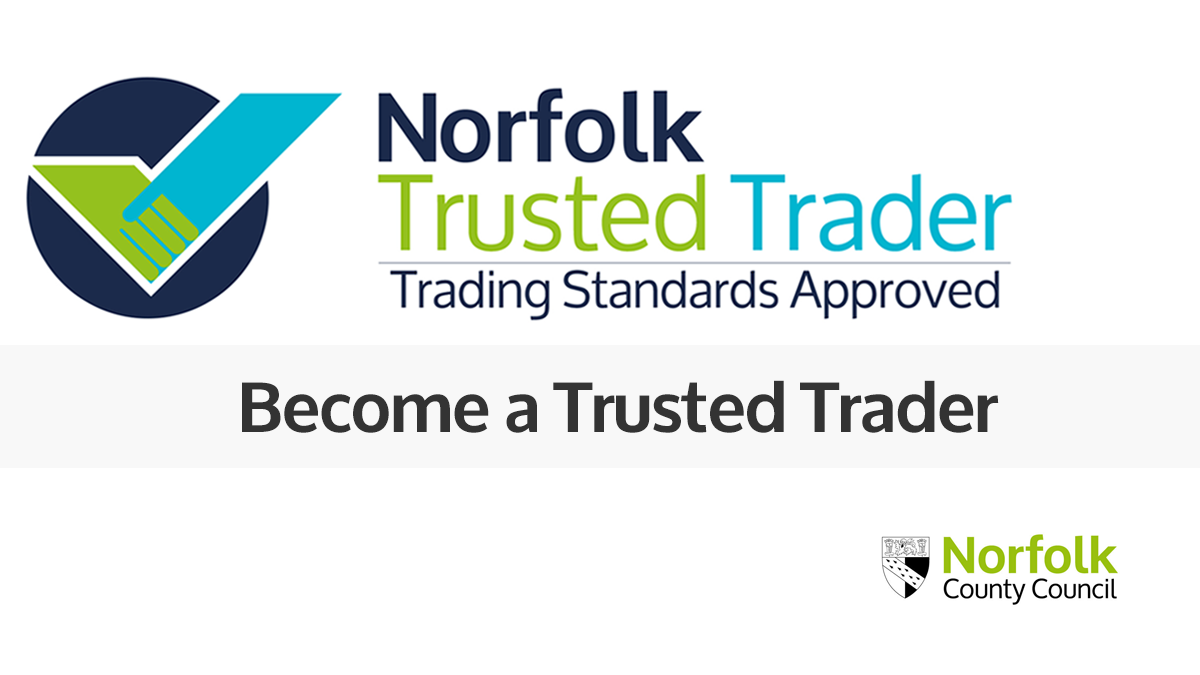 Norfolk Trusted Trader application form | Trading Standards Approved